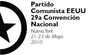 Discusión en la Convención: Nuevas Oportunidades de Crecer el Partido Comunista