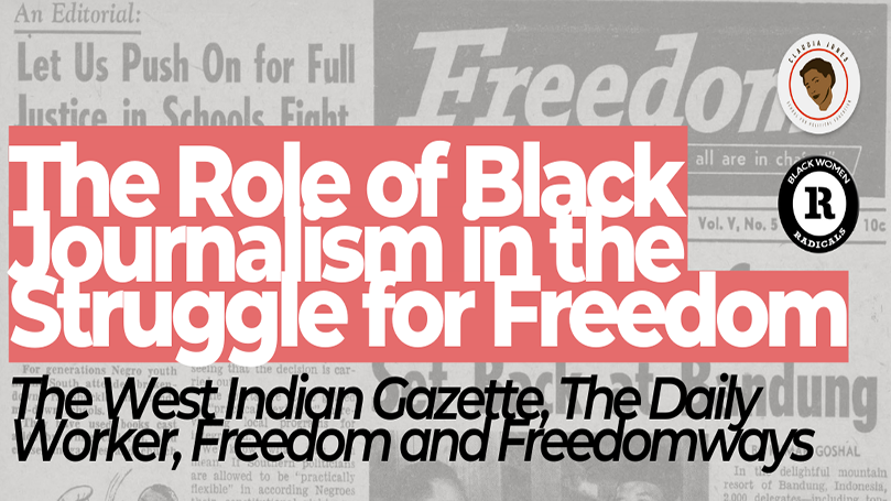 The role of Black journalism in the struggle for freedom