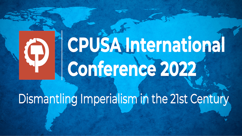 Last call! Sign up for the second CPUSA International Conference