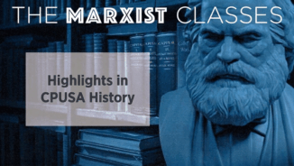 Highlights in CPUSA history