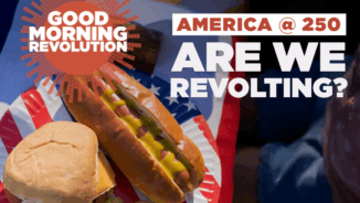 GMR: America @ 250: Are we revolting?