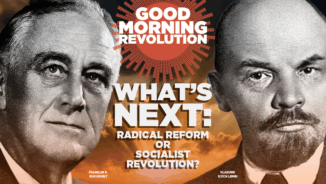 GMR: What’s next: radical reform or socialist revolution?