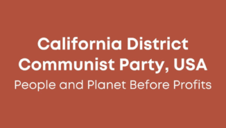 Trump’s traitorous remarks on California must be opposed!